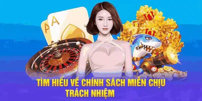 Miễn trừ trách nhiệm là chính sách Lode88 xây dựng rất chi tiết